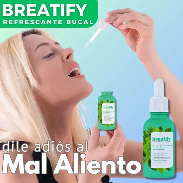BREATIFY Dile adiós al mal aliento